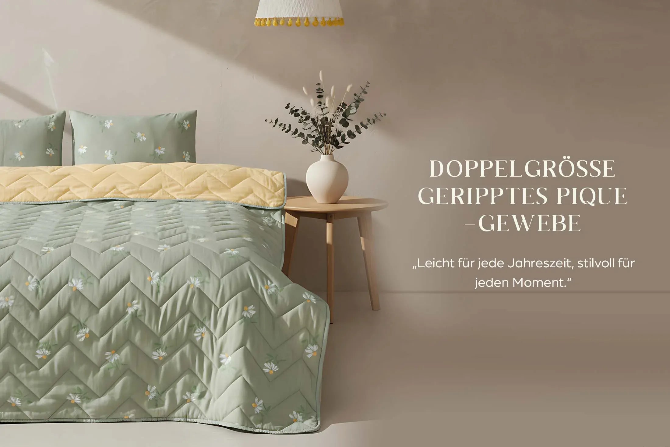 DER NEUE NAME FÜR ELEGANZ UND KOMFORT IM SCHLAFZIMMER: GESTEPPTE TAGESDECKEN
